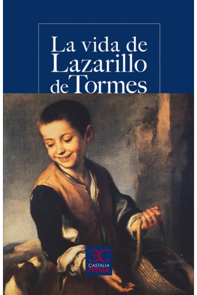 LA VIDA DEL LAZARILLO DE TORMES