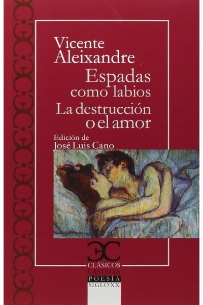 ESPADAS COMO LABIOS/DESTRUCCIÓN AMOR
