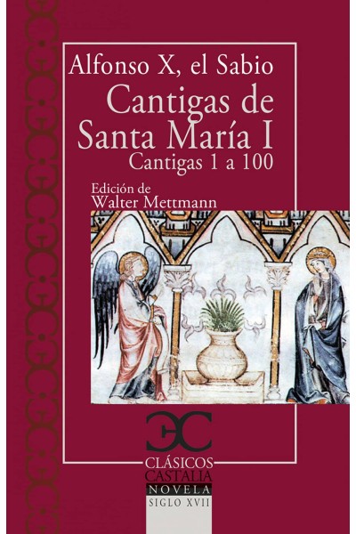 CANTIGAS DE SANTA MARÍA, I .