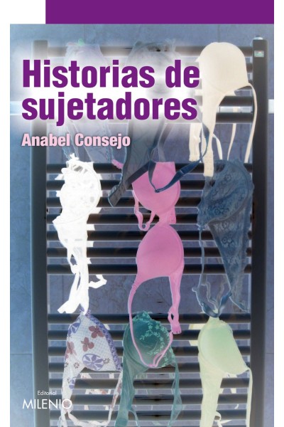HISTORIAS DE SUJETADORES