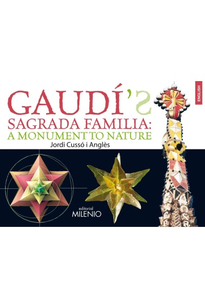 GAUDI'S SAGRADA FAMILIA:A MONUMENT TO NATURE