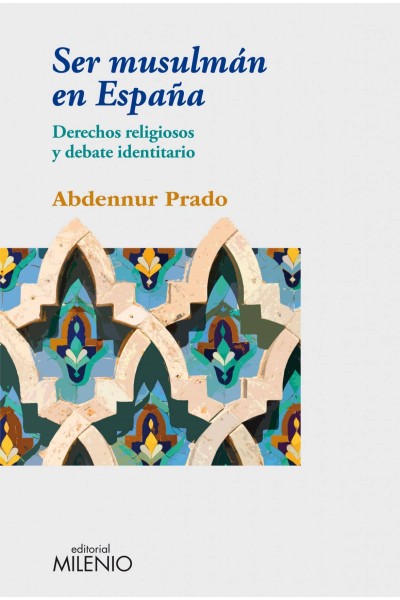 SER MUSULMAN EN ESPAÑA