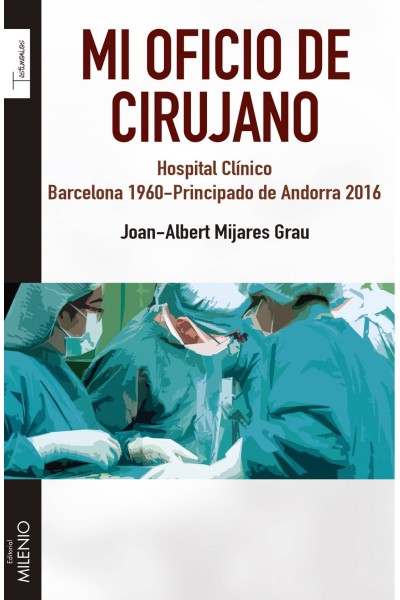 MI OFICIO DE CIRUJANO