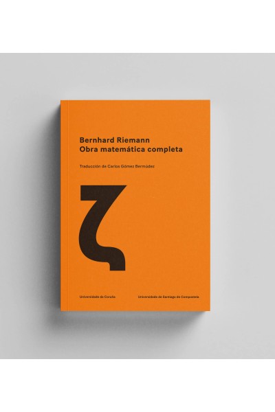 BERNHAD RIEMANN. OBRA MATEMÁTICA COMPLETA