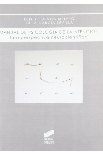 MANUAL DE PSICOLOGÍA DE LA ATENCIÓN