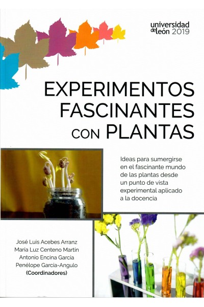 EXPERIMENTOS FASCINANTES CON PLANTAS