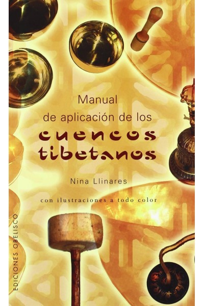 MANUAL DE APLICACIÓN DE LOS CUENCOS TIBETANOSICACION