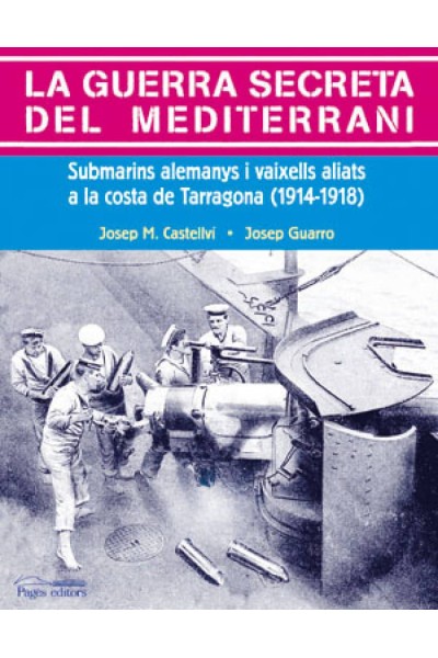 LA GUERRA SECRETA DEL MEDITERRANI
