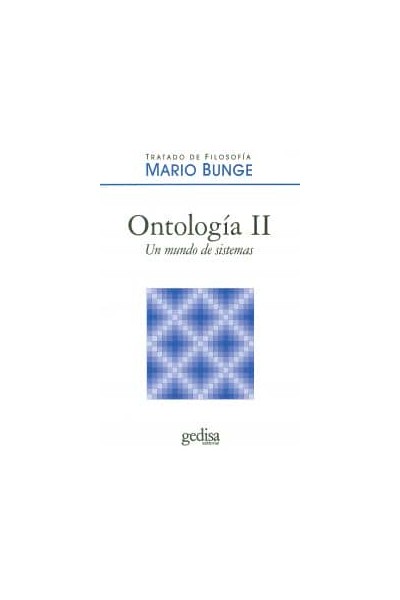 ONTOLOGIA II UN MUNDO DE SISTEMAS