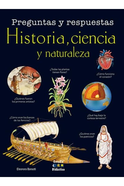 PREGUNTAS Y RESPUESTAS. HISTORIA, CIENCIA Y NATURALEZA