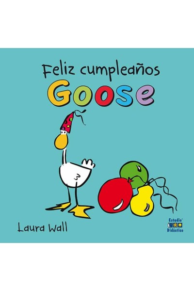 FELIZ CUMPLEAÑOS GOOSE