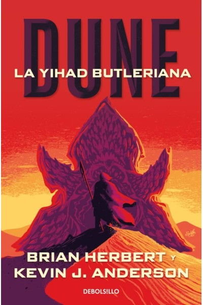 DUNE. LA YIHAD BUTLERIANA (LEYENDAS DE DUNE 1)
