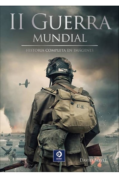 LA II GUERRA MUNDIAL