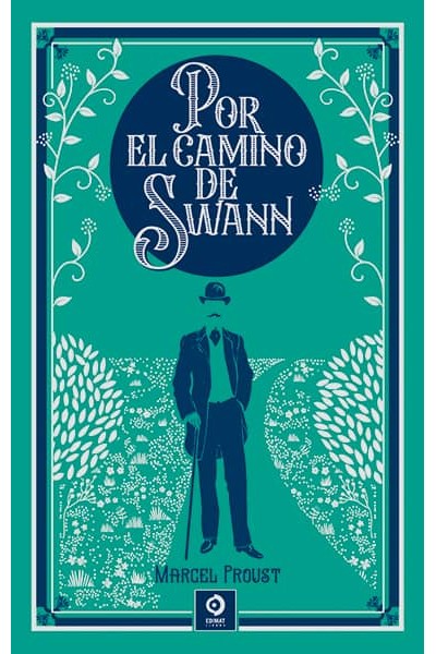 POR EL CAMINO DE SWANN