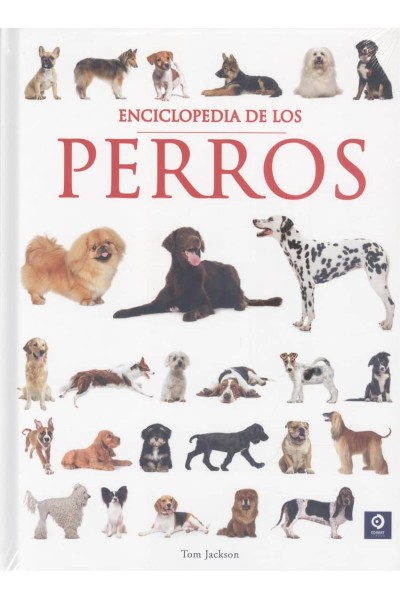 ENCICLOPEDIA DE LOS PERROS