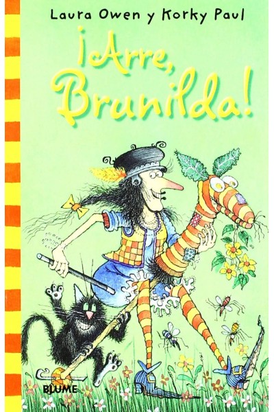 ¡ARRE, BRUNILDA!