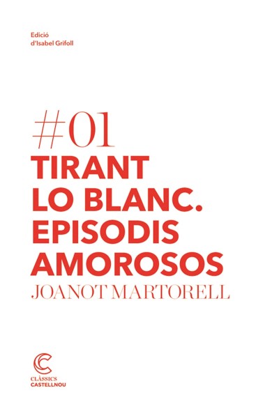 TIRANT LO BLANC. EPISODIS AMOROSOS