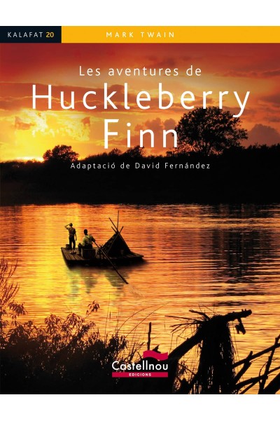 LES AVENTURES DE HUCKLEBERRY FINN