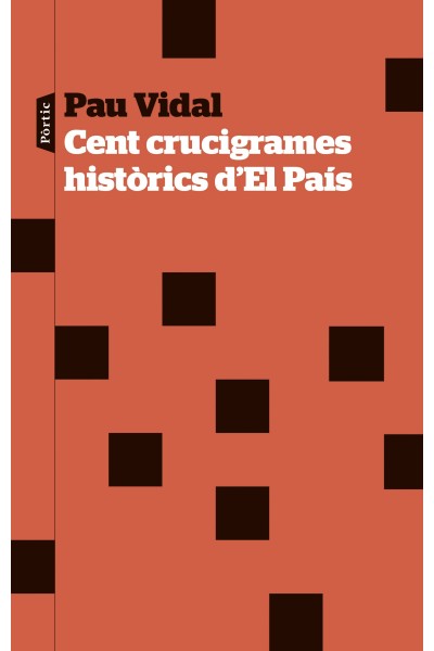 CENT CRUCIGRAMES HISTÒRICS D'EL PAÍS
