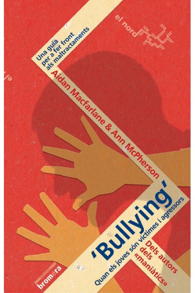 BULLYING. QUAN ELS JOVES SÓN VÍCTIMES