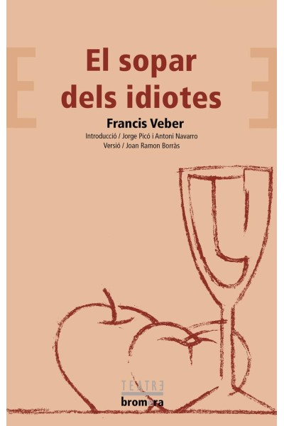 EL SOPAR DELS IDIOTES