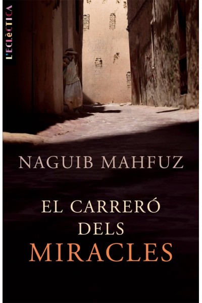 EL CARRERÓ DELS MIRACLES