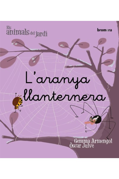 L'ARANYA LLANTERNERA