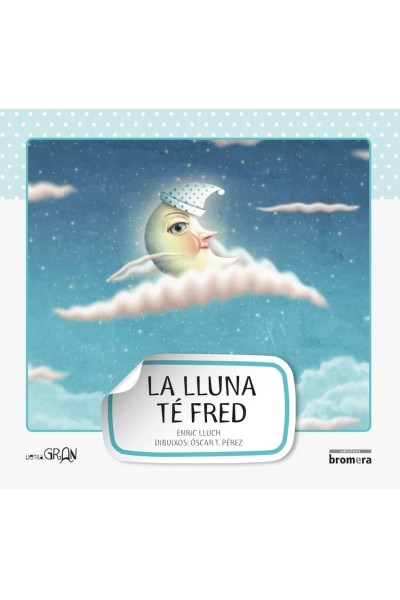 LA LLUNA TÉ FRED