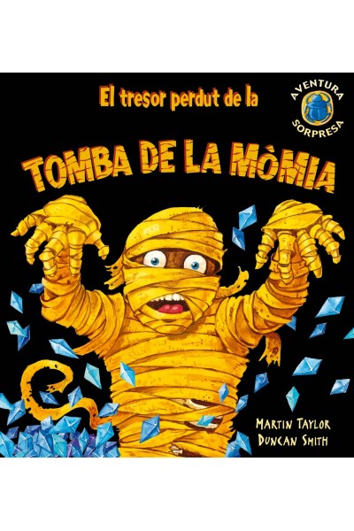 EL TRESOR PERDUT DE LA TOMBA DE LA MÒMIA