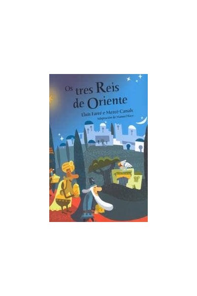 TRES REIS ORIENTE