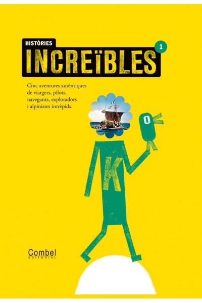 HISTÒRIES INCREÏBLES 1