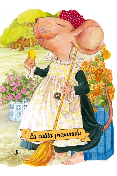 LA RATITA PRESUMIDA