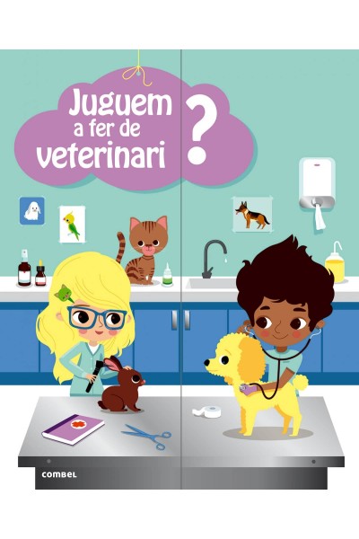 JUGUEM A FER DE VETERINARI?