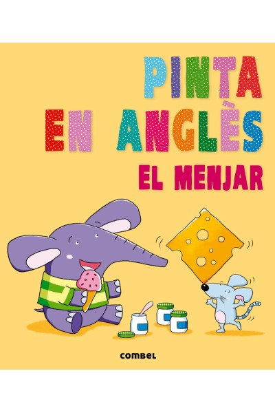 PINTA EN ANGLÈS. EL MENJAR