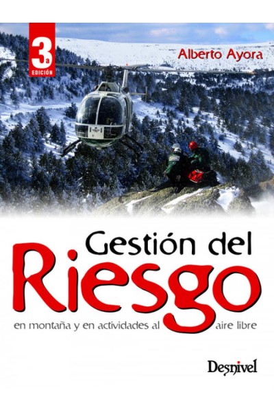 GESTIÓN DEL RIESGO EN MONTAÑA Y ACTIVIDADES AL AIRE LIBRE