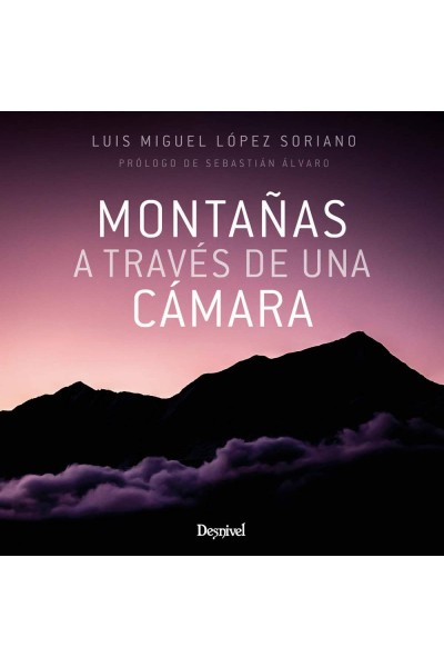 MONTAÑAS A TRAVÉS DE UNA CÁMARA