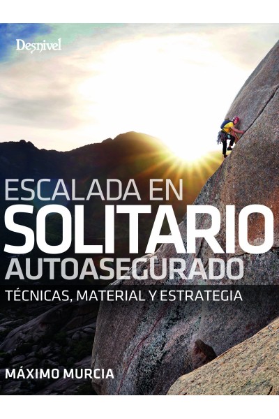 ESCALADA EN SOLITARIO AUTOASEGURADO