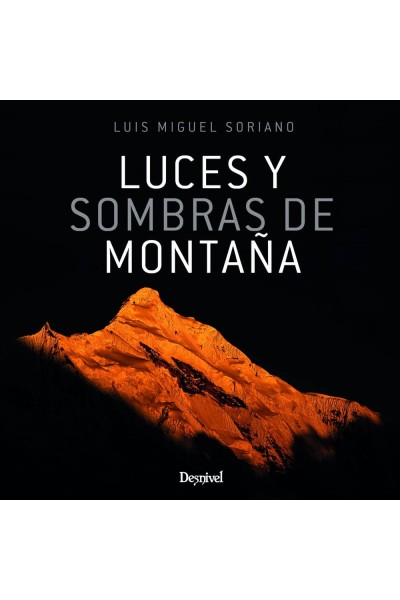 LUCES Y SOMBRAS DE MONTAÑA