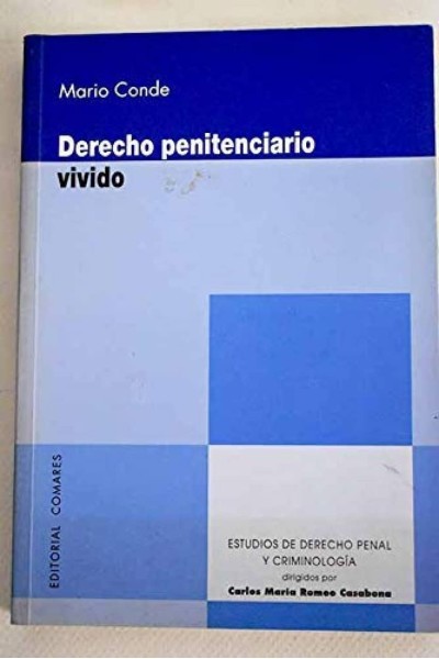 DERECHO PENITENCIARIO VIVIDO