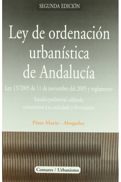LEY DE ORDENACIÓN URBANÍSTICA DE ANDALUCÍA