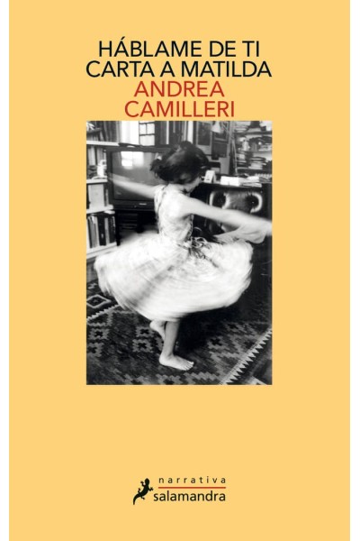 HABLAME DE TI. CARTA A MATILDA