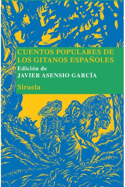 CUENTOS POPULARES DE LOS GITANOS ESPAÑOLES