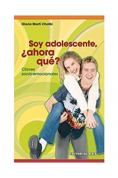 SOY ADOLESCENTE, ¿AHORA QUÈ?