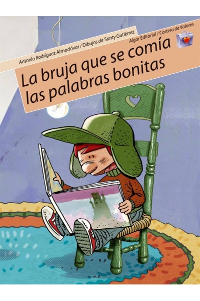 LA BRUJA QYE SE COMÍA LAS PALABRAS BONITAS