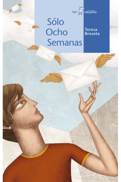 SÓLO OCHO SEMANAS