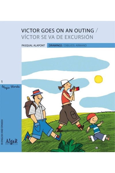 VICTOR GOES ON AN OUTING/VICTOR SE VA DE EXCURSIÓN