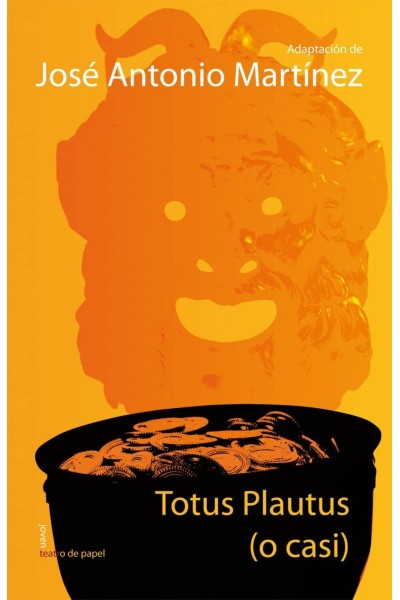 TOTUS PLAUTUS (O CASI)