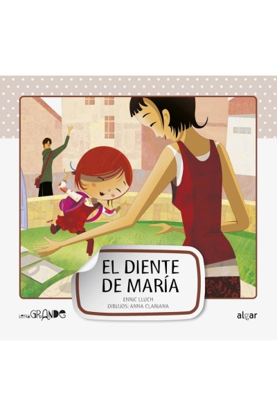 EL DIENTE DE MARÍA