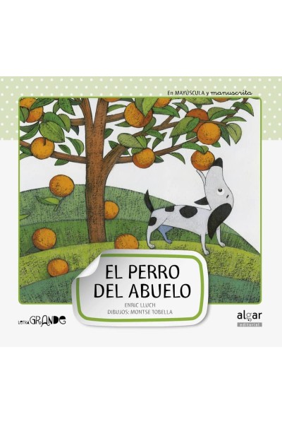 EL PERRO DEL ABUELO