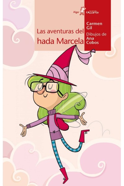 LAS AVENTURAS DEL HADA MARCELA